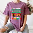 Goodbye 1st Grade First Summer Graduation Last Day Boys Women's Comfort Colors T-Shirt Moss