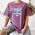Pharmacy Graduation Pharmacist Pharmd Parent Grad Dad Brag Women's Comfort Colors T-Shirt Moss