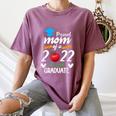 Proud Mom Of 2022 Pre K Graduate Graduation Women's Comfort Colors T-Shirt Moss