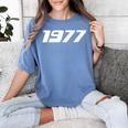 1977 Printed For 70's Birthdays Events Graduations T-Shirt Women's Comfort Colors T-Shirt Blue Jean