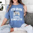 5th Grade Level Complete Gamer Class Of 2025 Graduation Women's Comfort Colors T-Shirt Blue Jean