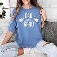 Dad Of The Grad School College University Graduation Women's Comfort Colors T-Shirt Blue Jean