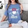 Earned It Nurse Graduation 2025 Nursing Grad Student RN LPN Women's Comfort Colors T-Shirt Blue Jean