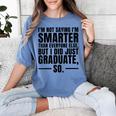 I Graduated Graduation Seniors Him Or Her Women's Comfort Colors T-Shirt Blue Jean