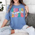 Groovy Senior Class Of 2026 My Last First Day Graduation 26 Women's Comfort Colors T-Shirt Blue Jean