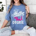 Hotter By One Degree Graduation Women's Comfort Colors T-Shirt Blue Jean