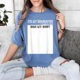 It's My Graduation Sign My Shirt Class Of 2022 For Men Women Women's Comfort Colors T-Shirt Blue Jean