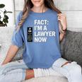 JD ESQ Law Graduate Fact I’m a Lawyer Now Graduation Women's Comfort Colors T-Shirt Blue Jean