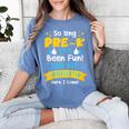 Kids So Long Pre-K Graduation 2025 School Kindergarten Here Come Women's Comfort Colors T-Shirt Blue Jean