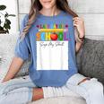 Last Day Of School Sign My Shirt Autograph Graduation Women's Comfort Colors T-Shirt Blue Jean