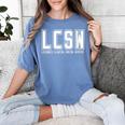 LCSW Licensed Clinical Social Worker Graduation Women's Comfort Colors T-Shirt Blue Jean
