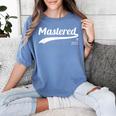 Master's Degree Mastered It 2021 Graduation Women's Comfort Colors T-Shirt Blue Jean