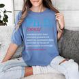PhD PHD Student Definition Sarcastic Graduation Women's Comfort Colors T-Shirt Blue Jean