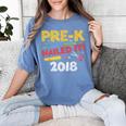 Pre-K Nailed It Class Of 2018 Graduation Women's Comfort Colors T-Shirt Blue Jean
