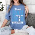 Proud Dad Of A Class Of 2019 Graduate TShirt Graduation Women's Comfort Colors T-Shirt Blue Jean