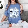 Proud Grandma Of A 2025 College Graduate Graduation Women's Comfort Colors T-Shirt Blue Jean