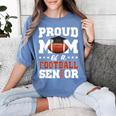 Proud Mom Of a Football Senior 2026 Graduation Gifts Women's Comfort Colors T-Shirt Blue Jean