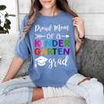 Proud Mom Of A Kindergarten Grad Shirt Graduation Women's Comfort Colors T-Shirt Blue Jean