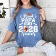 Proud Papa Of A 2026 Senior Football Graduation Dad Women's Comfort Colors T-Shirt Blue Jean