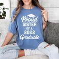 Proud Sister Of a 2022 Graduate Class Of 2022 Graduation Women's Comfort Colors T-Shirt Blue Jean