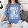STRAIGHT OUTTA HIGH SCHOOL Graduation Class Of 2024 Senior Women's Comfort Colors T-Shirt Blue Jean