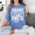Straight Outta Pre-K Class Of 2018 Shirt Graduation Women's Comfort Colors T-Shirt Blue Jean