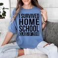 I Survived Home School Class Of 2018 Graduation Women's Comfort Colors T-Shirt Blue Jean