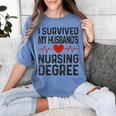 I Survived My Husband's Nursing Degree School Graduation Women's Comfort Colors T-Shirt Blue Jean
