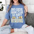 Anti Social Book Club Go Away I'm Reading Women's Comfort Colors T-Shirt Chalky Mint