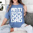 Anti-Social Dog Dad Quote For Anti Social Introvert Persons Women's Comfort Colors T-Shirt Chalky Mint