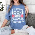 Books Pajamas Read Reading Book Librarian Women Girls Women's Comfort Colors T-Shirt Chalky Mint