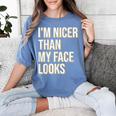 I'm Nicer Than My Face Looks Introverted Introverts Women's Comfort Colors T-Shirt Chalky Mint