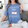 I'm So Over It Saying For Introvert And Shy People Women's Comfort Colors T-Shirt Chalky Mint