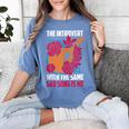 Introvert Singers Singing Sad Song Classical Music Lovers Women's Comfort Colors T-Shirt Chalky Mint Introvert Singers Singing Sad Song Classical Music Lovers Women's Comfort Colors T-Shirt Chalky Mint