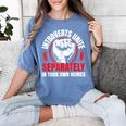 Introverts Unite Separately In Your Own Homes Saying Women's Comfort Colors T-Shirt Chalky Mint