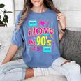 I Love The 90'S 90s Nostalgia Women's Comfort Colors T-Shirt Chalky Mint