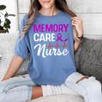 Memory Care Nurse Medical Assistant RN Student Women's Comfort Colors T-Shirt Chalky Mint Memory Care Nurse Medical Assistant RN Student Women's Comfort Colors T-Shirt Chalky Mint