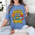 Please Be-Patient I'm From The 1900S Retro Sarcastic Saying Women's Comfort Colors T-Shirt Chalky Mint