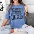 Please Be Patient I'm From The 1900s Boomer Gen-X Women's Comfort Colors T-Shirt Chalky Mint