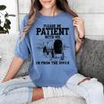 Please Patient I'm From The 1900s Boomer Memes Women's Comfort Colors T-Shirt Chalky Mint Please Patient I'm From The 1900s Boomer Memes Women's Comfort Colors T-Shirt Chalky Mint