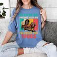 Please Be Patient I'm From The 1900s Dad Fathers Day Women's Comfort Colors T-Shirt Chalky Mint