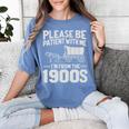 Please Be Patient I'm From The 1900s Over The Hill Premium Tri-Blend Women's Comfort Colors T-Shirt Chalky Mint