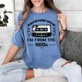 Please Be Patient With Me I'm From The 1900s Sarcastic Idea Women's Comfort Colors T-Shirt Chalky Mint