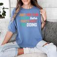 Pretend I Am Not Here That's What I'm Doing Introvert Women's Comfort Colors T-Shirt Chalky Mint Pretend I Am Not Here That's What I'm Doing Introvert Women's Comfort Colors T-Shirt Chalky Mint