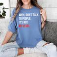Sarcastic Introvert Attitude Quote Women's Comfort Colors T-Shirt Chalky Mint Sarcastic Introvert Attitude Quote Women's Comfort Colors T-Shirt Chalky Mint