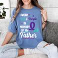 Suicide Prevention Awareness In Memory Of Father Women's Comfort Colors T-Shirt Chalky Mint