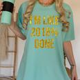 2018 Done High School Senior Graduation New Years Eve Shirt Women's Comfort Colors T-Shirt Chalky Mint
