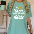 2026 Tassel Graduation The Tassel Was Worth The Hassle Women's Comfort Colors T-Shirt Chalky Mint
