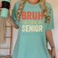 Bruh I'm A Senior Class Of 2026 Graduation Senior 2026 Women's Comfort Colors T-Shirt Chalky Mint