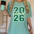 Class Of 2026 Graduation Varsity Green And On The Back Women's Comfort Colors T-Shirt Chalky Mint